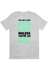 One Life T Shirt