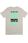 One Life T Shirt