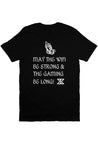 May The Wifi Be Strong T Shirt