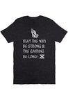 May The Wifi Be Strong T Shirt