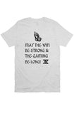 May The Wifi Be Strong T Shirt